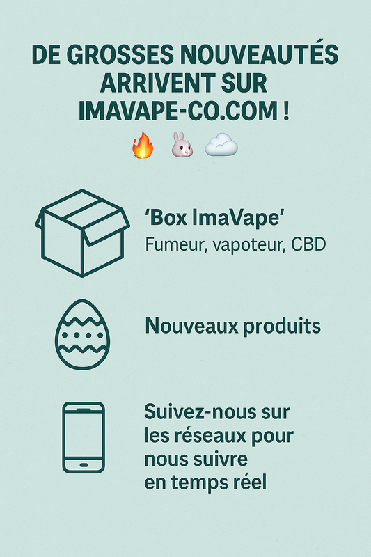 De Grosse Nouveautés Arrivent sur ImaVape-co.com ! 🔥🐰💨 AVRIL 2025